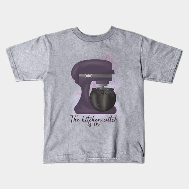 The Kitchen Witch Is In Kids T-Shirt by Created By EJF